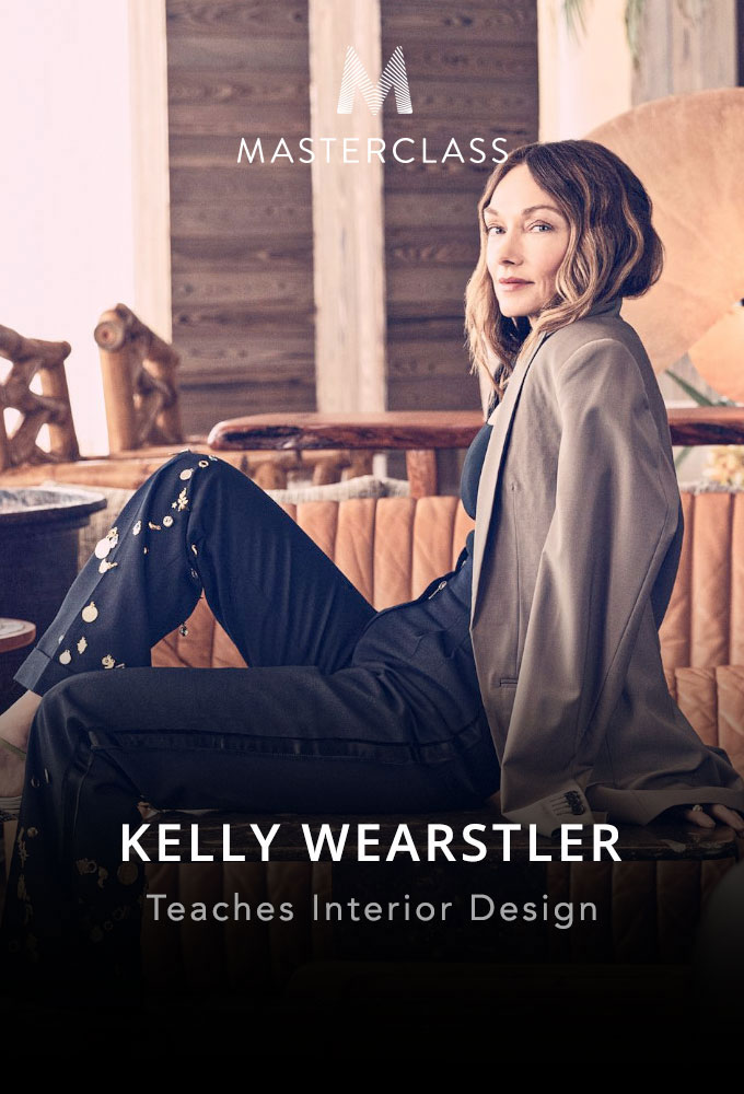 MasterClass Kelly Wearstler Teaches Interior Design - Season 1 [412600] (A1751725947) [[Masterclass Series]] --Plex--